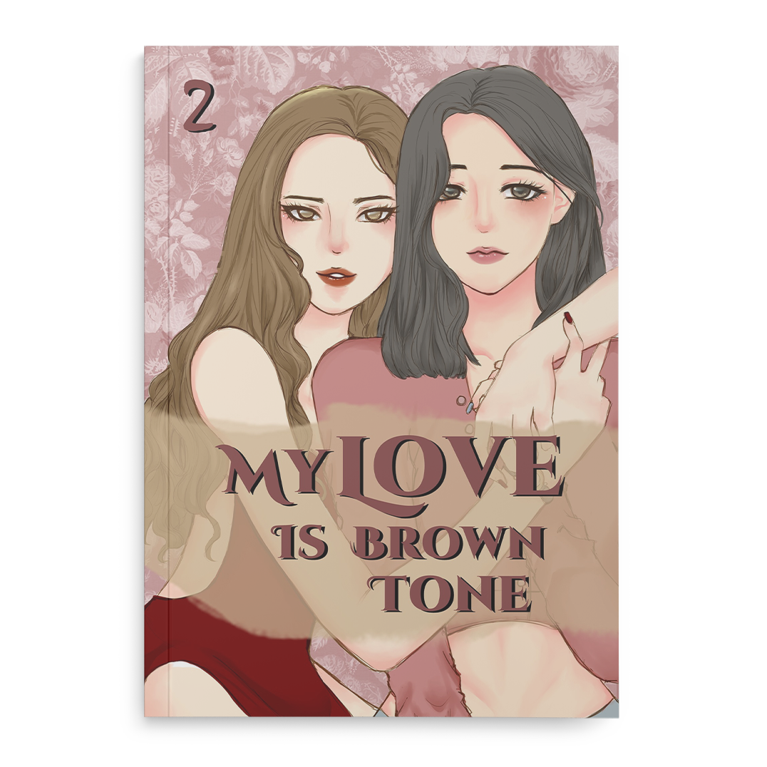 My Love is Brown Tone หลงโทนรัก ภาค 2