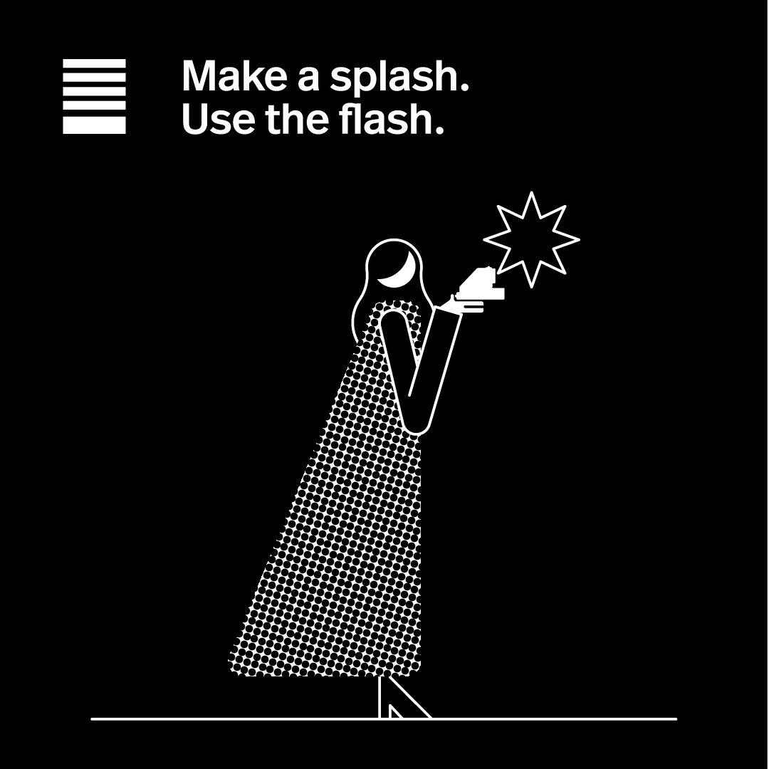 Use the flash.