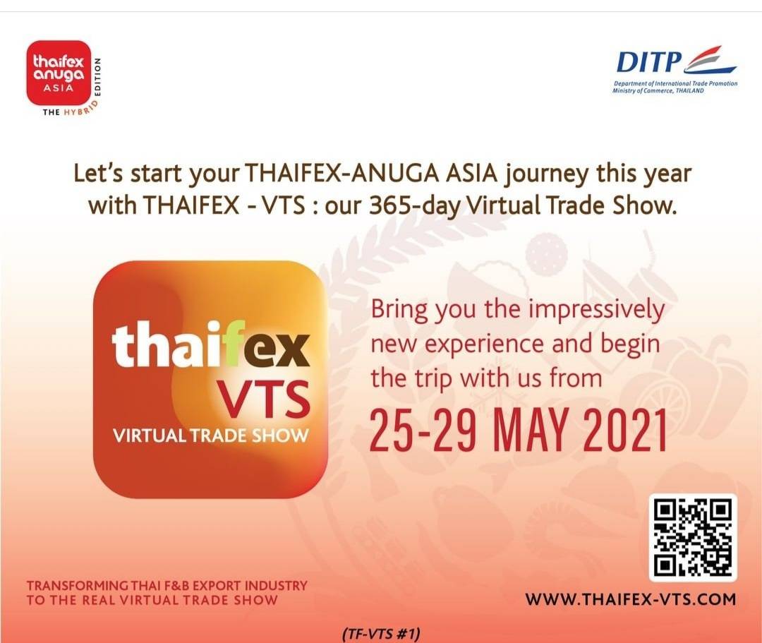 THAIFEX ANUGA ASIA  THAIFEX-VIRTUAL TREAD SHOW 25-29 May 2021