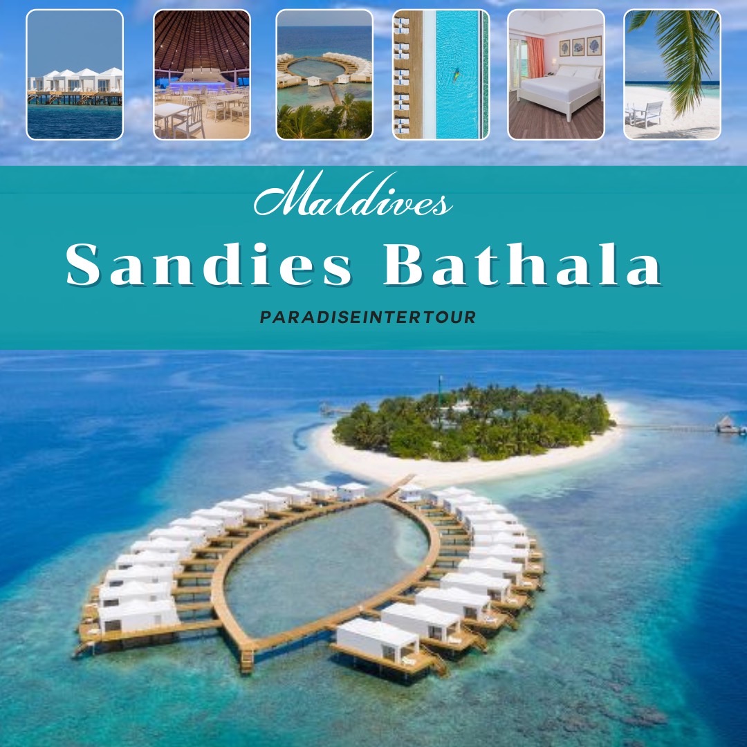ทัวร์มัลดีฟส์: Sandies Bathala