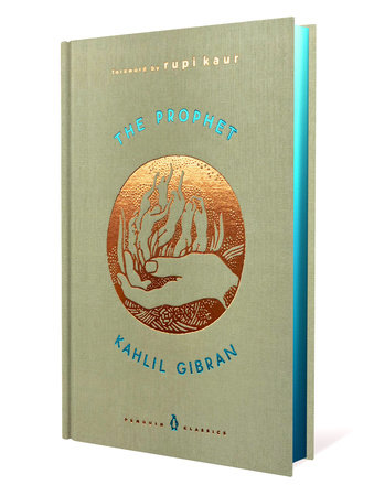 The Prophet (Hardcover) / Kahlil Gibran Foreword by Rupi Kaur / Penguin Classics