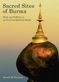 (Eng) Sacred Sites of Burma / Donald M. Stadtner / River Books