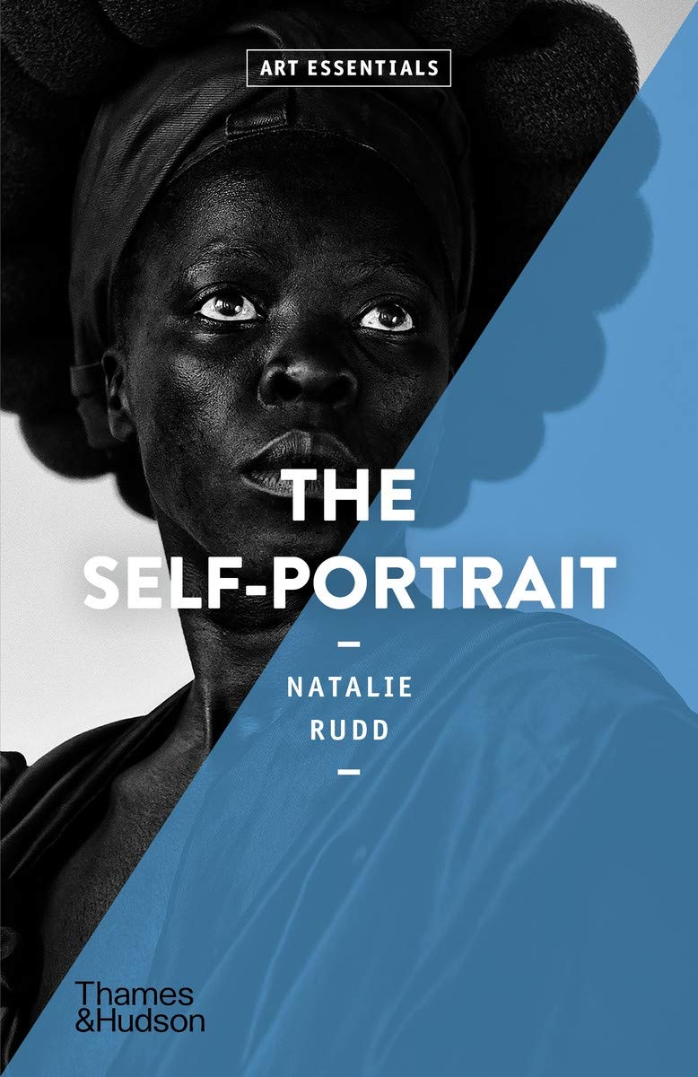 (Eng) The Self-Portrait: Art Essentials Paperback by Natalie Rudd / Thames & Hudson