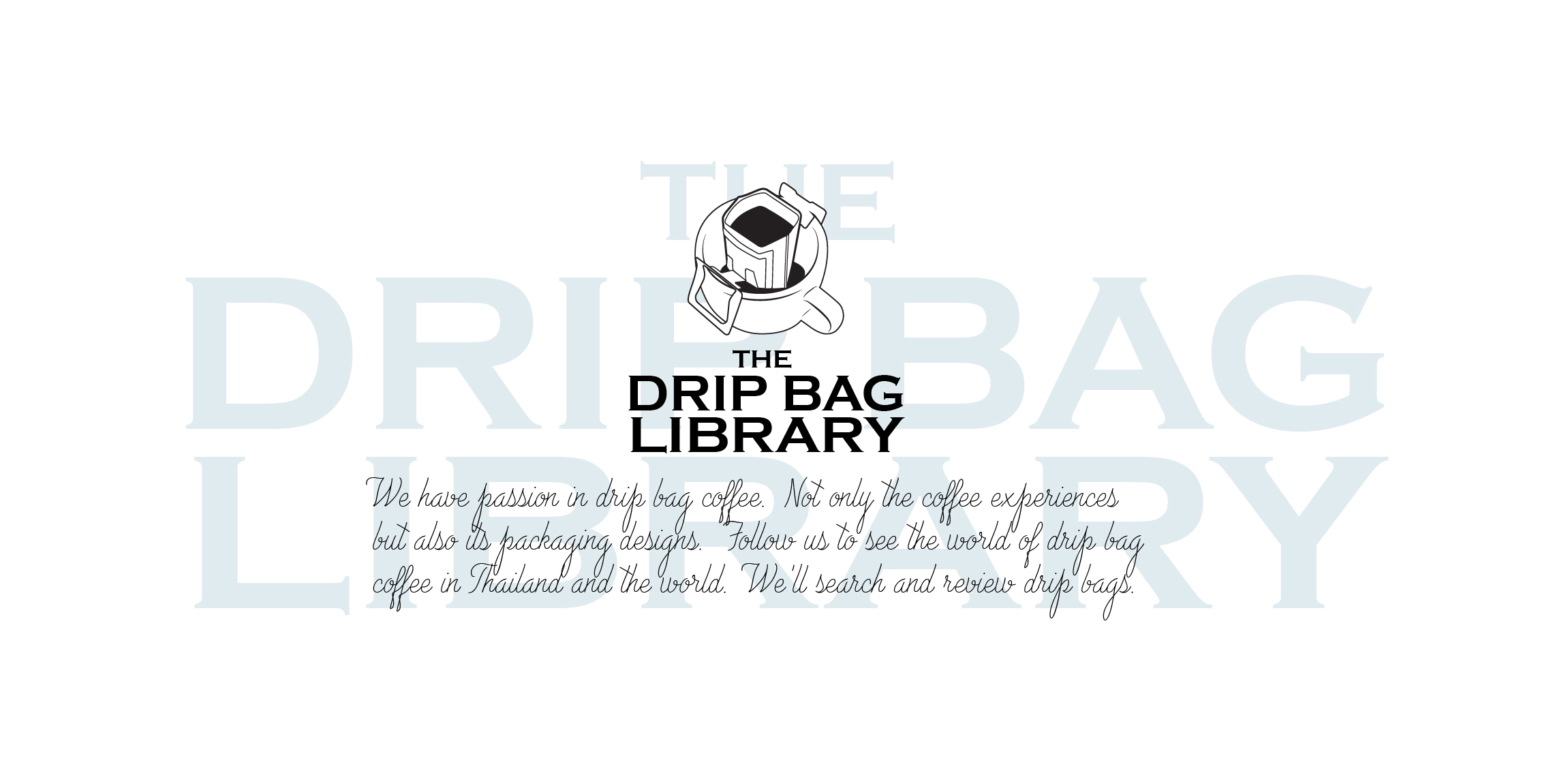 About The drip library coffee