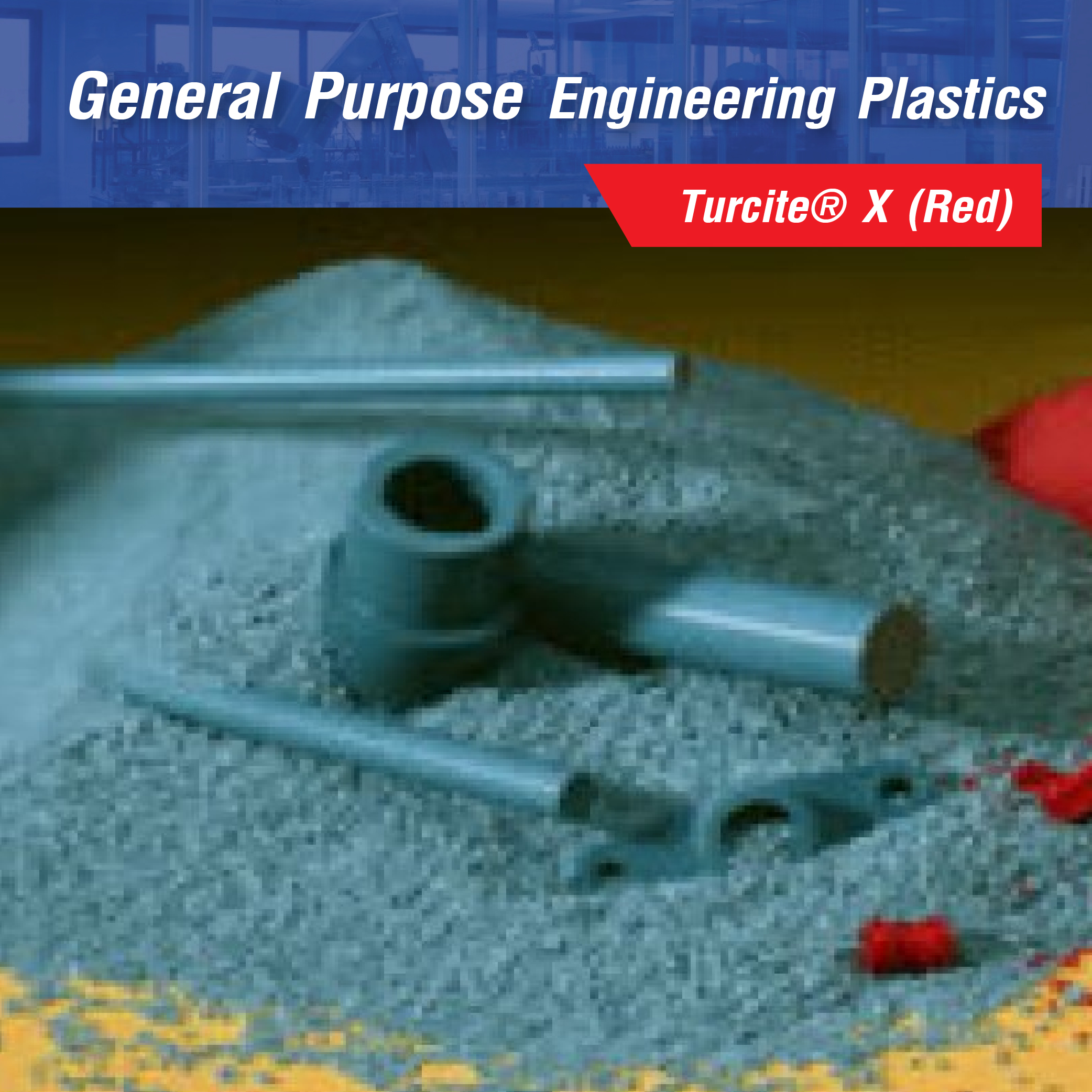 General Purpose Engineering Plastics