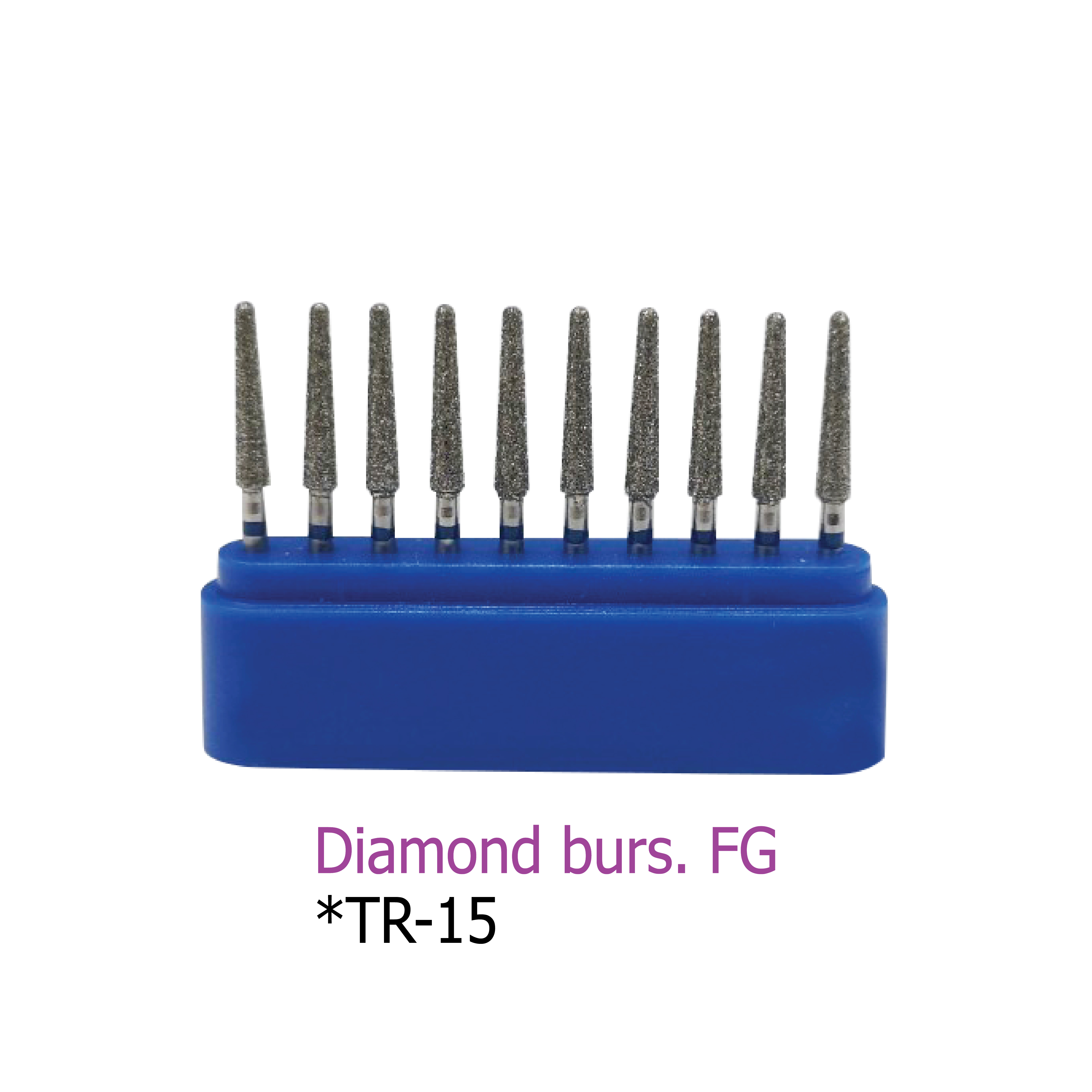 Diamond burs. FG *TR-15