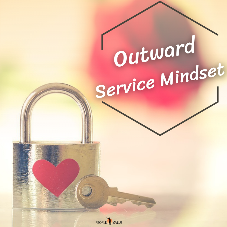 Outward Service Mindset