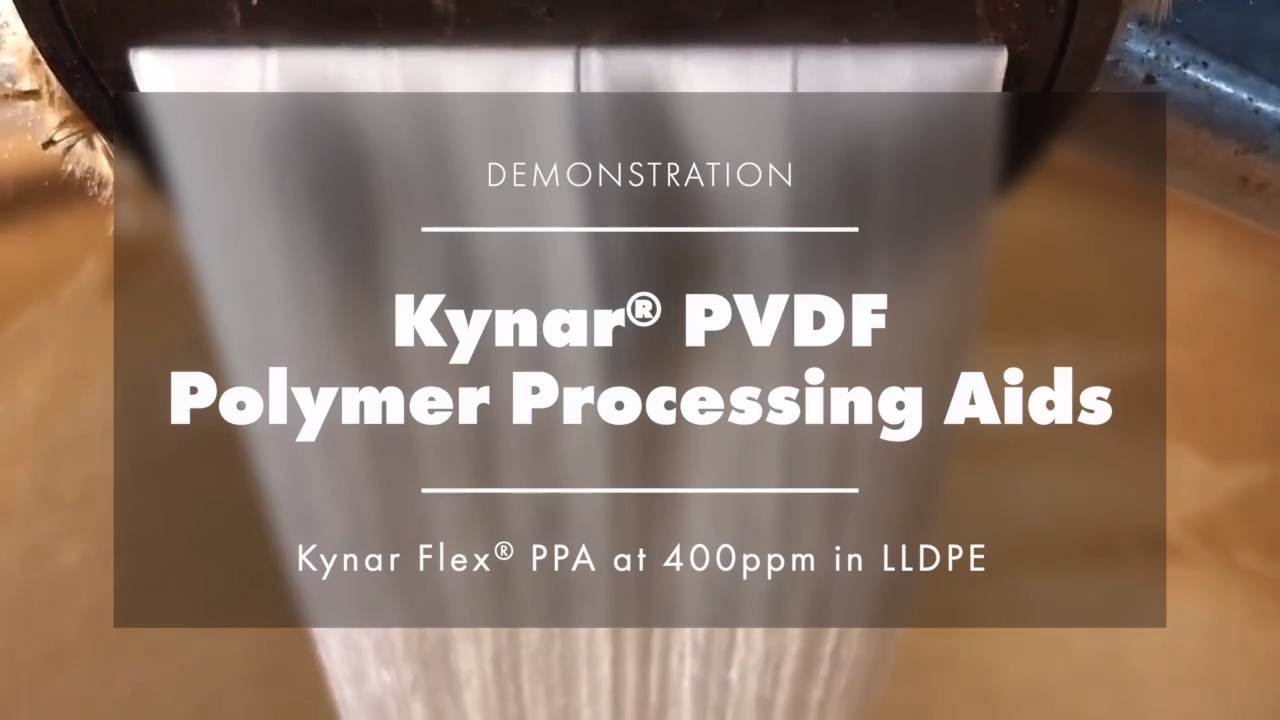 KYNAR PPA for Polyolefins and Other Polymers  :   A Little Something to give you BIG Improvement! 