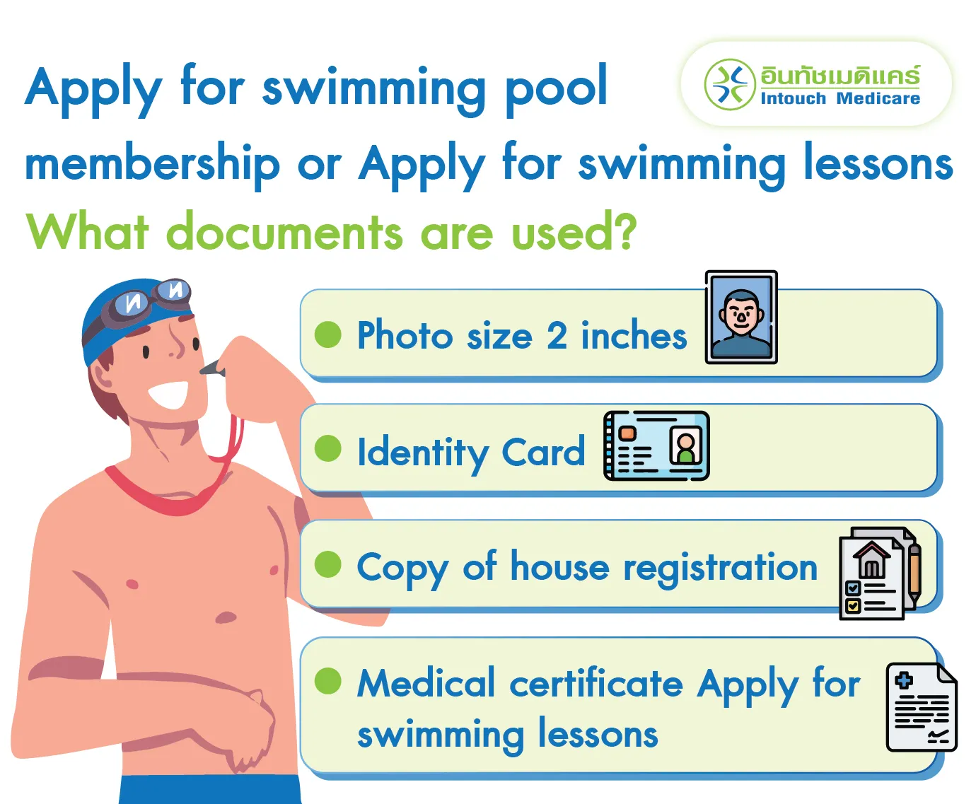 Apply for swimming pool membership Apply for swimming lessons What documents are used?