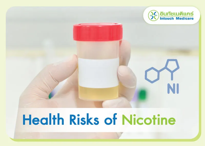 Health Risks of Nicotine Health Risks of Nicotine
