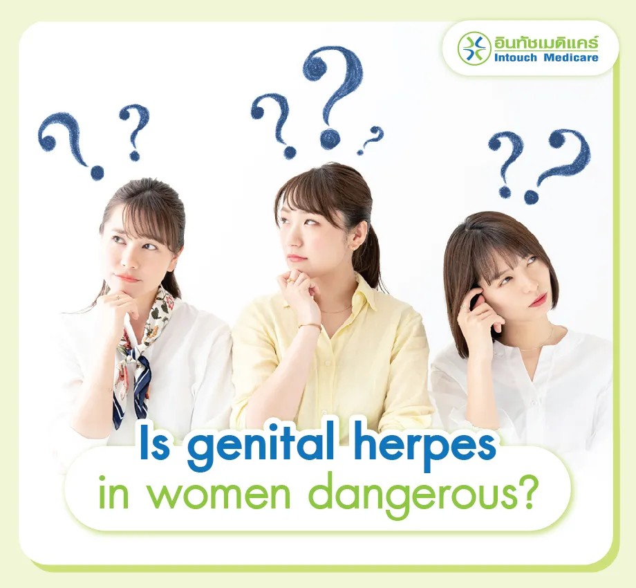 Is genital herpes in women dangerous? Is genital herpes in women dangerous?