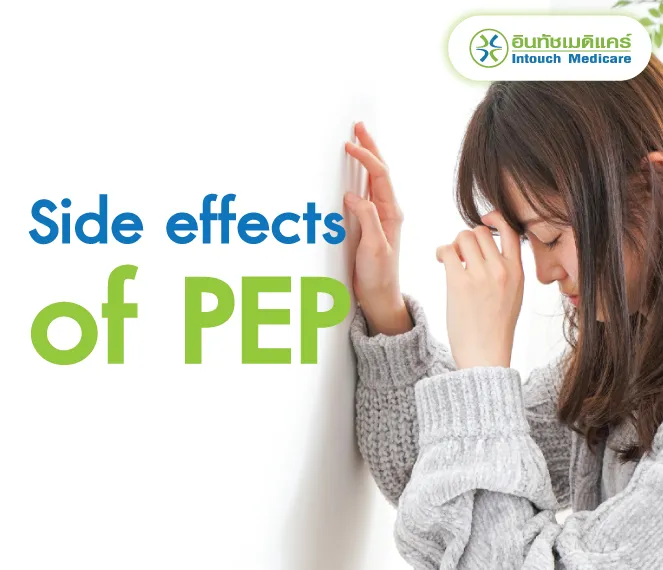 Side effects of PEP  Side effects of PEP