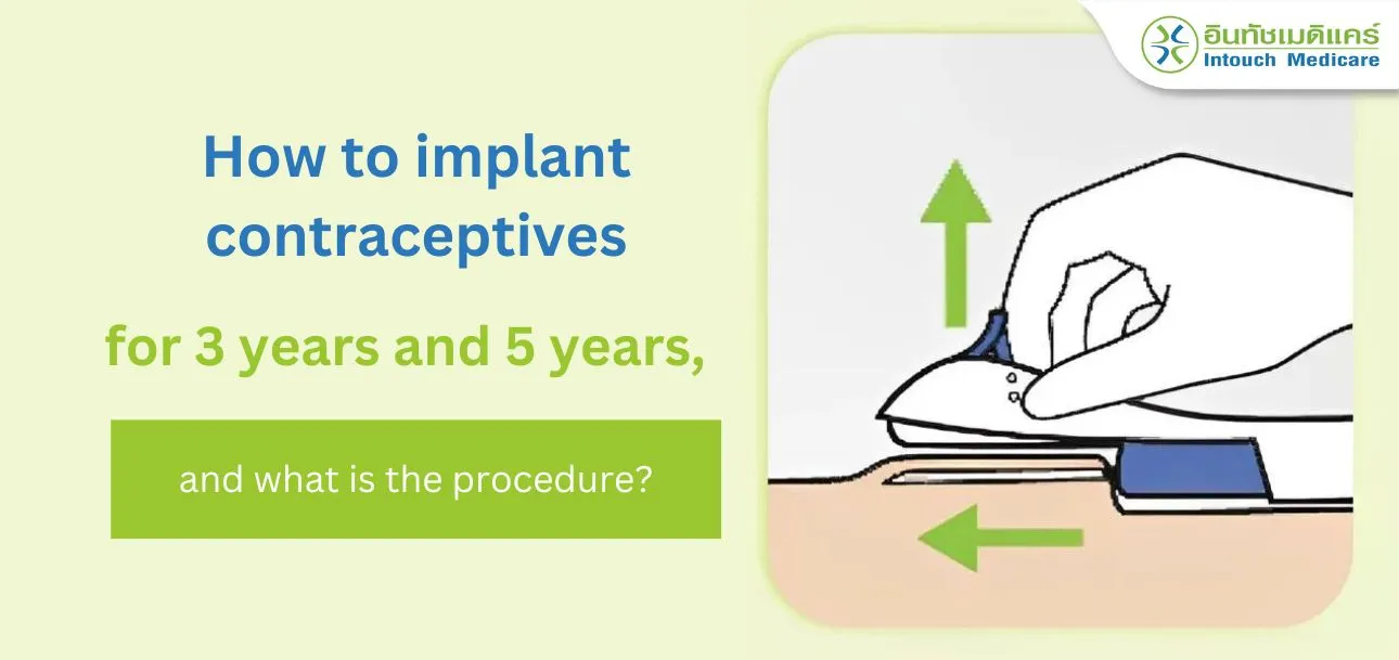 How to implant contraceptives How to implant contraceptives