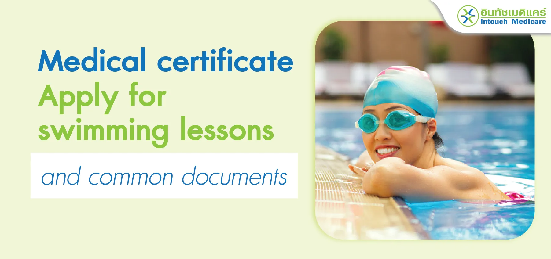 Medical certificate Apply for swimming lessons and common documents
