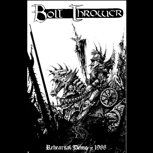 BOLT THROWER “Rehearsal-1988”.Tape.(Bootleg)