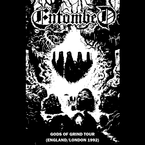 ENTOMBED"Gods Of Grind Tour 1992"Tape.(Bootleg)