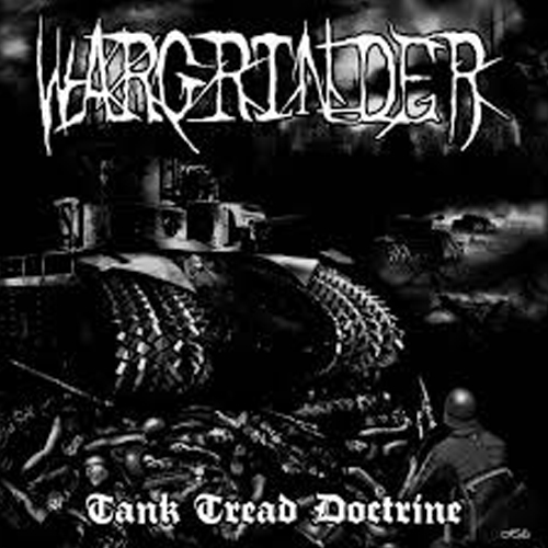WARGRINDER'Tank Tread Doctrine' CD