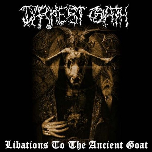 DARKEST OATH'Lebations To The Ancient Goat' CD.