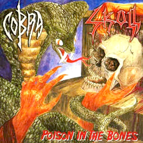 COBRA/SKULL'Poison In The Bones' CD.
