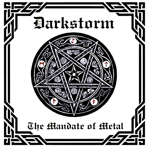 DARKSTORM'The Mandate of Metal' CD.