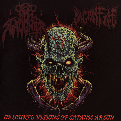 NUNSLAUGHTER/PAGANFIRE'Obscured Visions Of Satanic Arson'CD.