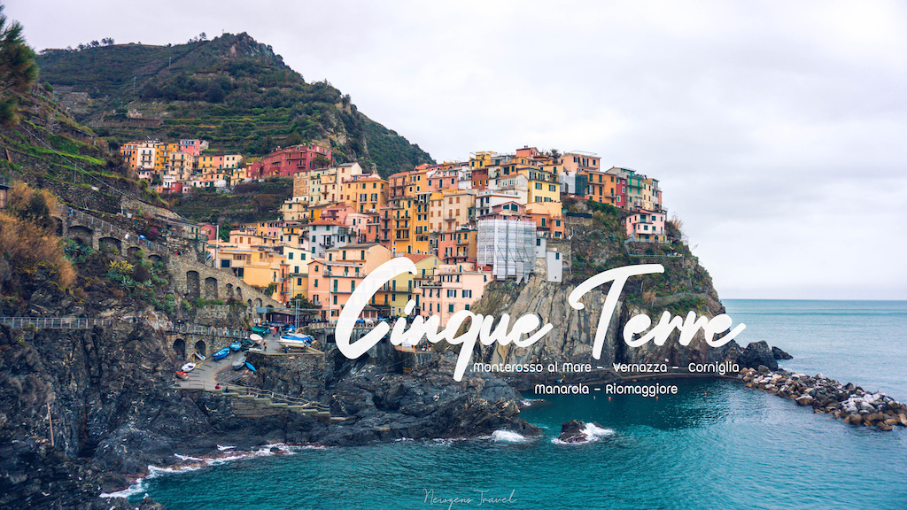 หมู่บ้านบนผาหินงามที่ ชิงเกว่ แตร์เร (Cinque Terre) หมู่บ้านที่ใครได้มาเที่ยวแล้วต้องตกหลุมรัก