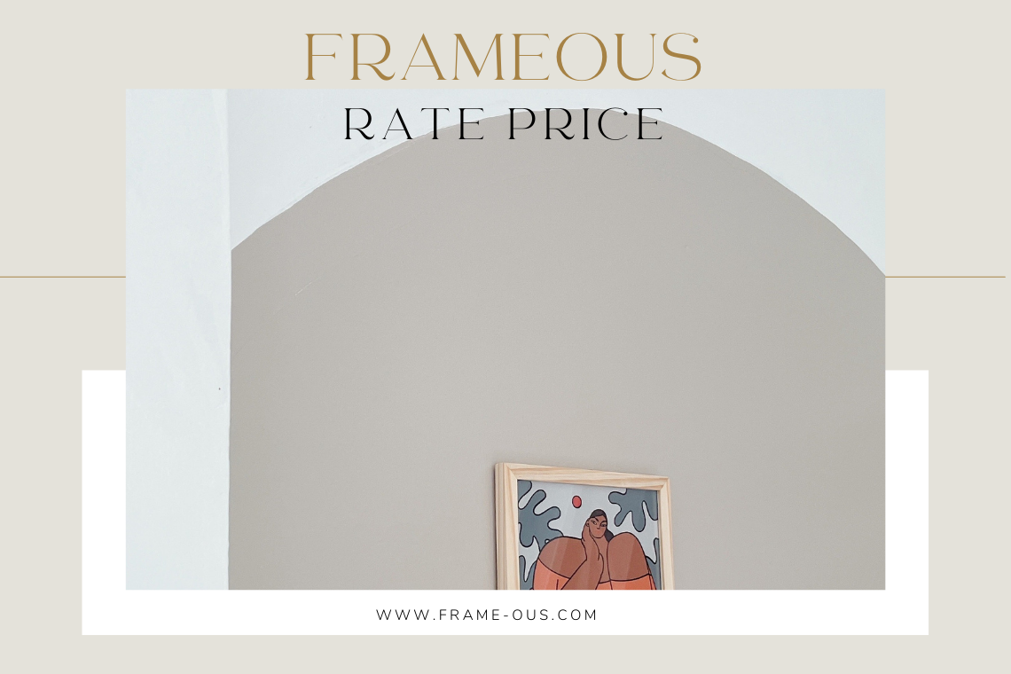 Frameous Rate Price