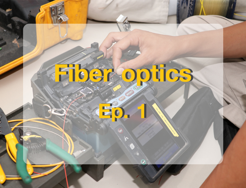 Fiber Optic Link Components Ep1