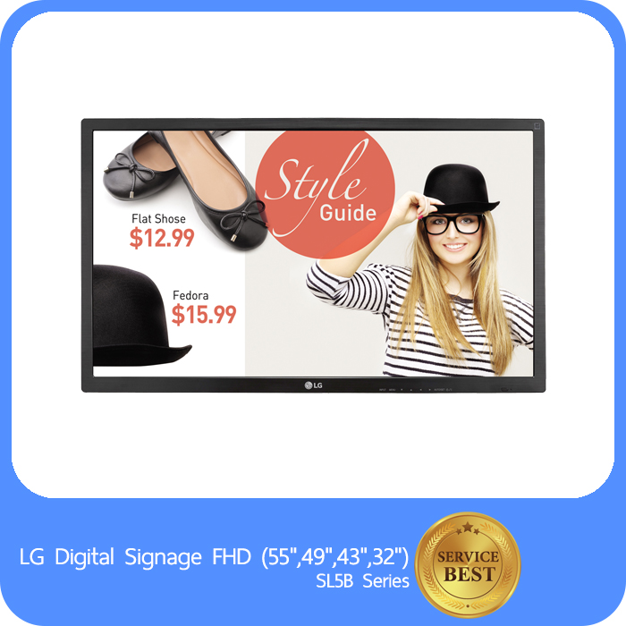 LG Digital Signage FHD ( 55",49",43",32" ) SL5B Series 