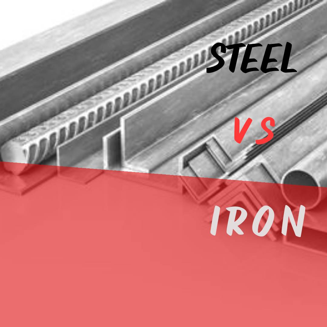 Steel กับ Iron แตกต่างกันอย่างไร