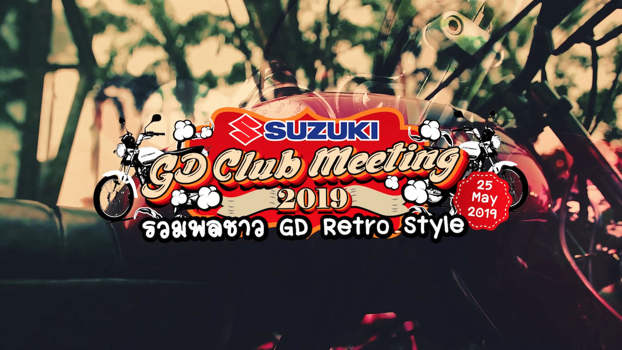 Suzuki GD Club Meeting Thailand 25 May 2019