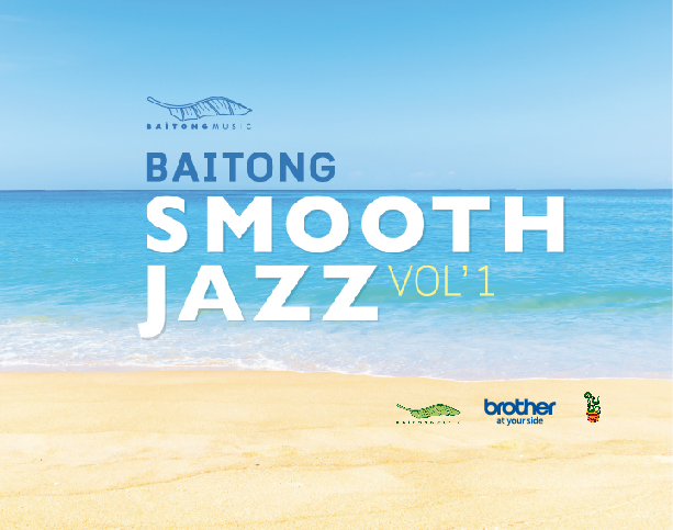 CD Baitong Smooth Jazz Vol.1 : Baitong music