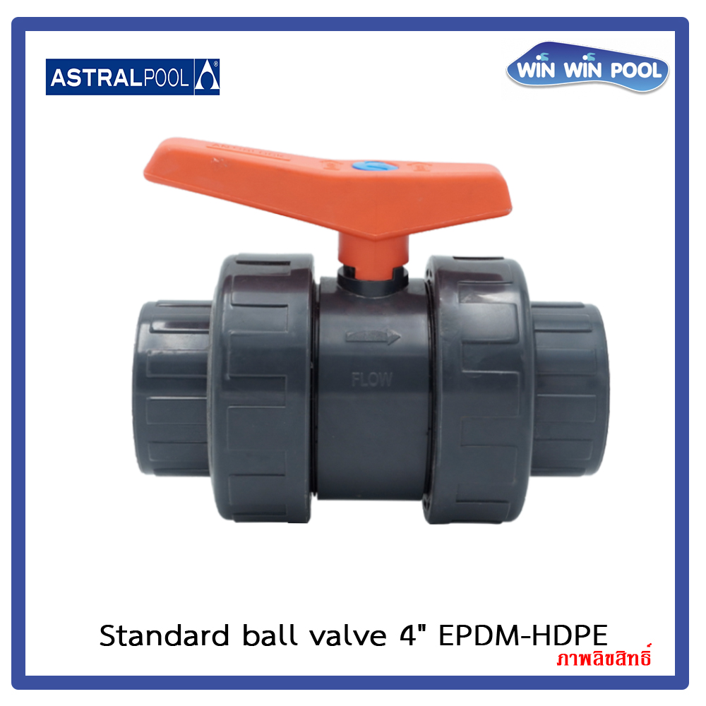 Standard ball valve 4" EPDM-HDPE - winwinpoolshop