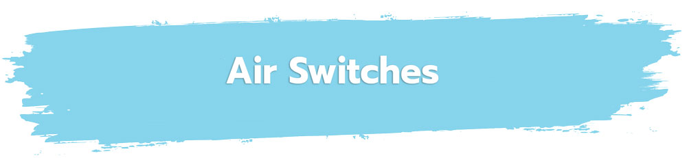 Air-Switches - winwinpoolshop