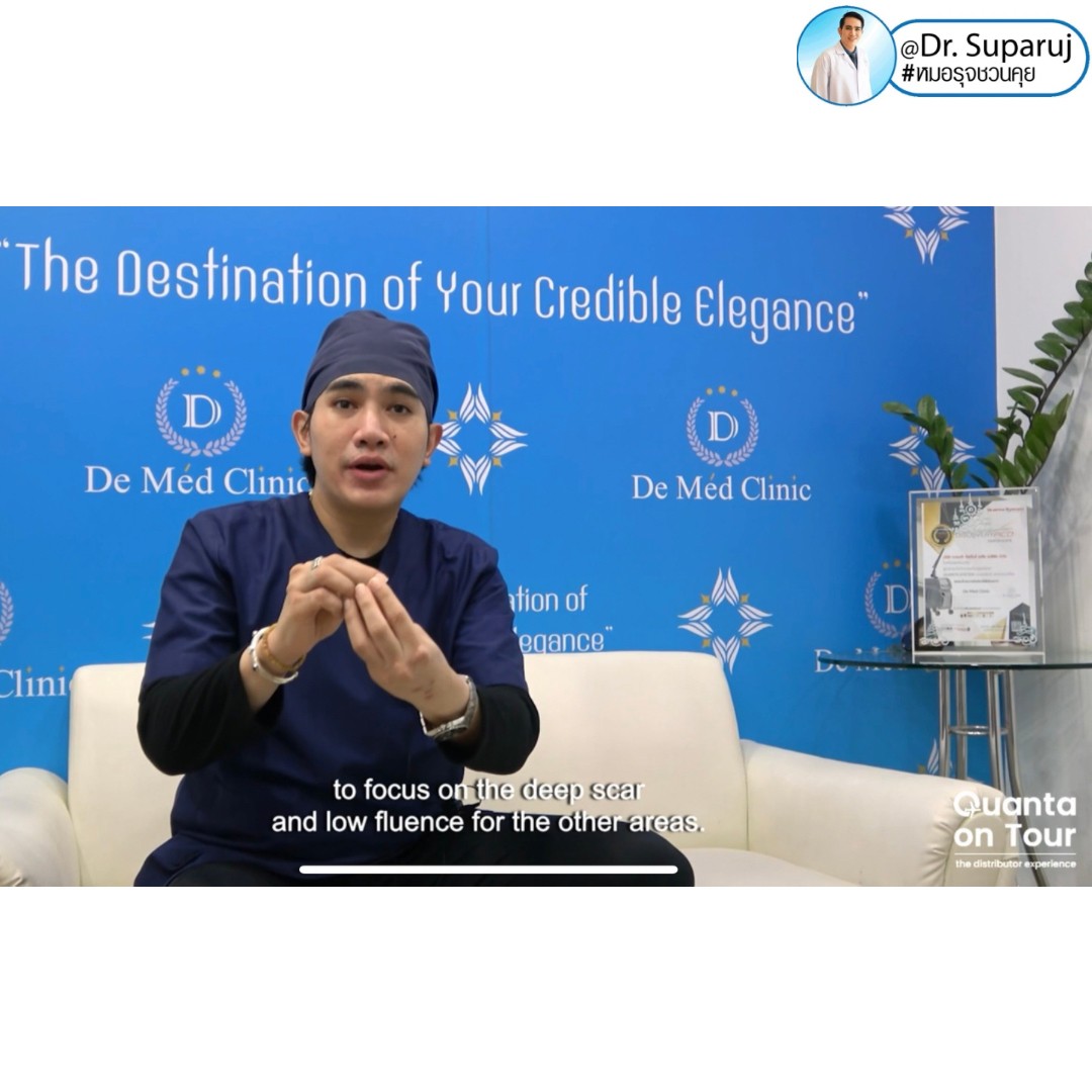 Quanta On Tour - Thailand - Dr. Suparuj DEMED CLINIC about Discovery Pico Laser & Acne Scar Treatment August 2023 - Quanta goes to Thailand to support and highlight the experience of its exclusive distributor for aesthetic lasers Lasermed, by visiting Quanta On Tour - Thailand - Dr. Suparuj DEMED CLINIC about Discovery Pico Laser & Acne Scar Treatment August 2023 - Quanta goes to Thailand to support and highlight the experience of its exclusive distributor for aesthetic lasers Lasermed, by visiting