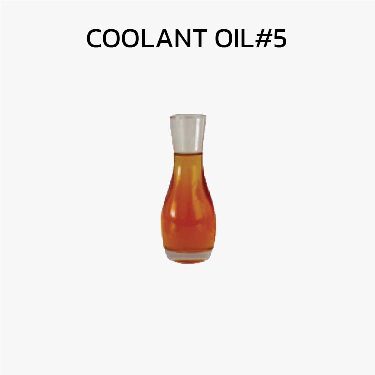 COOLANT OIL#5