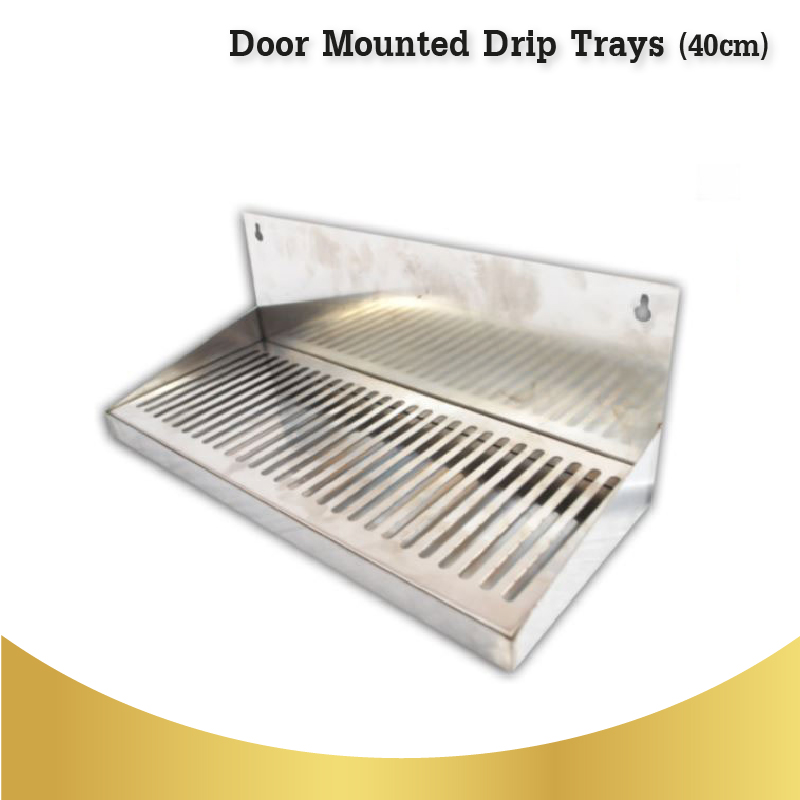Door Mounted Drip Trays (40cm)