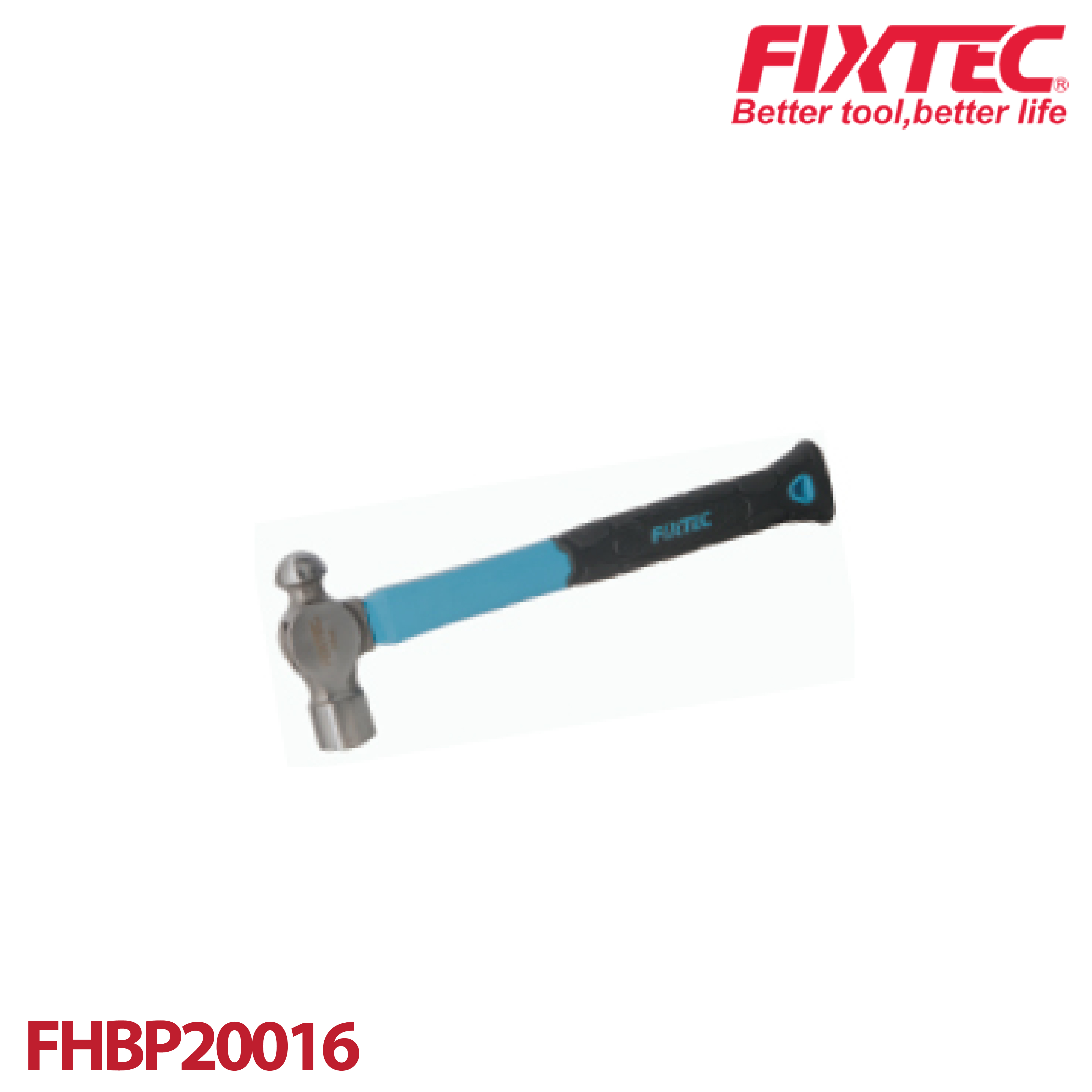 "ค้อนหัวกลม  ด้ามไฟเบอร์ 16oz" FIXTEC FHBP20016