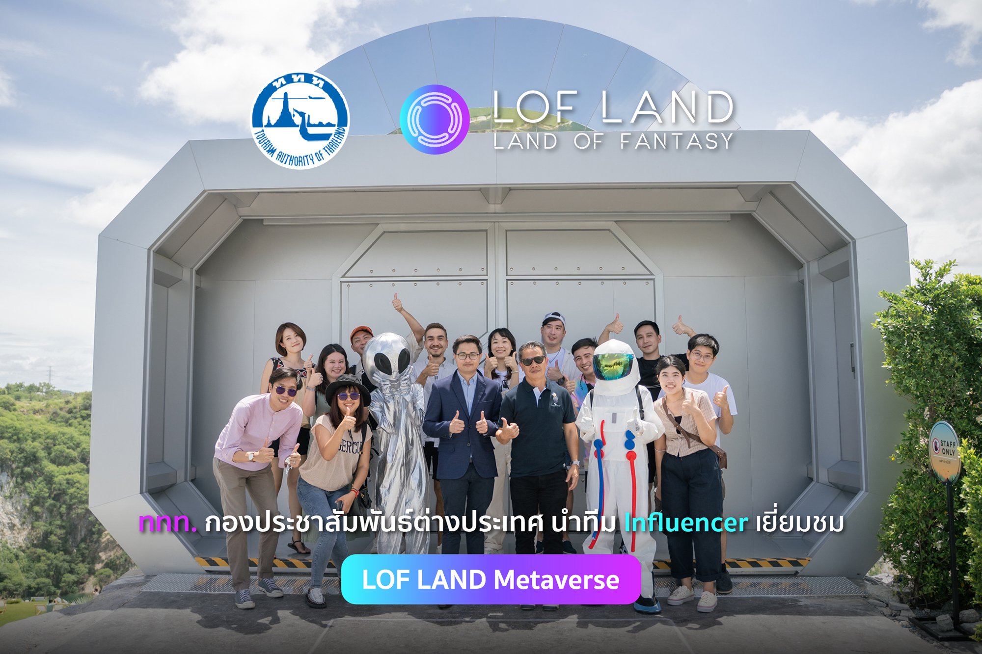 TAT led a team of travel influencers from 13 countries around the world Honor to visit 