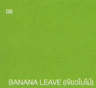 BANANA LEAVE (เขียวใบไม้) BANANA LEAVE (เขียวใบไม้)