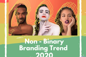 Non-Binary branding trend 2020 ความหลายหลายทางเพศ  