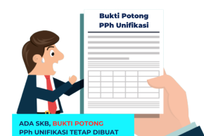 Ada SKB, Bukti Potong Unifikasi Tetap Dibuat