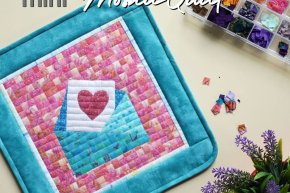 Mini Mosaic Quilt งานควิลท์จิ๋ว หัวใจใหญ่