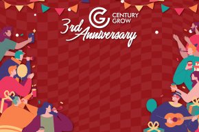 Centurygrow the 3rd anniversary 