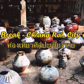 Pick A Craft Channel - Chiang Rai Creative Arts