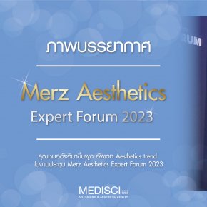 Dr. Atchima came with the best of the year's Aesthetics Trend on the topic of Skin Quality at the Merz Aesthetics Expert Forum 2023