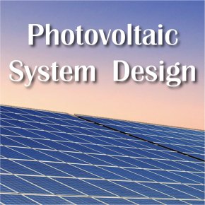 PHOTOVOLTAIC SYSTEM DESIGN