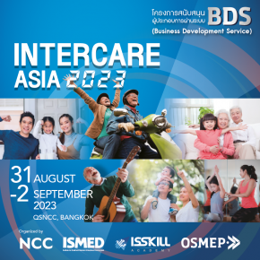 ISMED & NCC ขอเชิญชวนสมาชิก ISMED และผู้ประกอบการ  เข้าร่วมงาน “InterCare Asia 2023 INT’L HEALTH & WELLNESS EXPO FOR ELDERLY & HEALTH CONSCIOUS PEOPLE” 