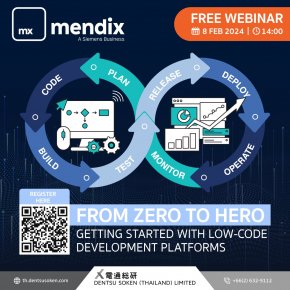 Mendix Webinar presents by Dentsu Soken (Thailand)