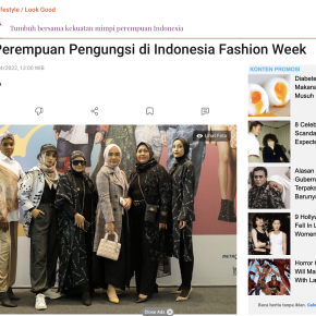 Indonesia Fashion Week 2022: Refugee Women's Stories